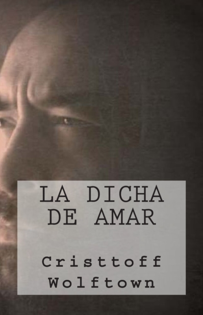 La Dicha de Amar, Paperback / softback Book