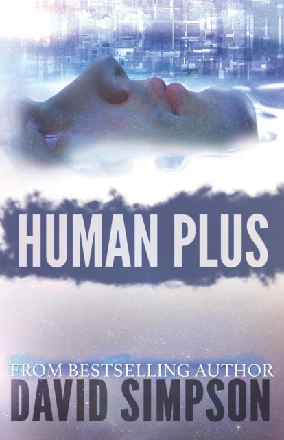 Human Plus, Paperback / softback Book