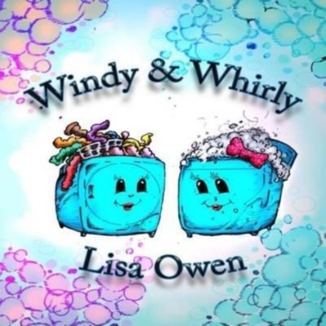 Windy and Whirly (Volume 1), Paperback / softback Book
