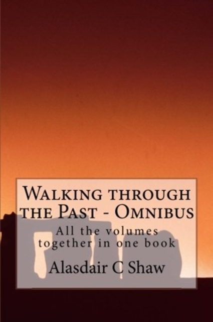 Walking Through the Past: Omnibus, Paperback / softback Book