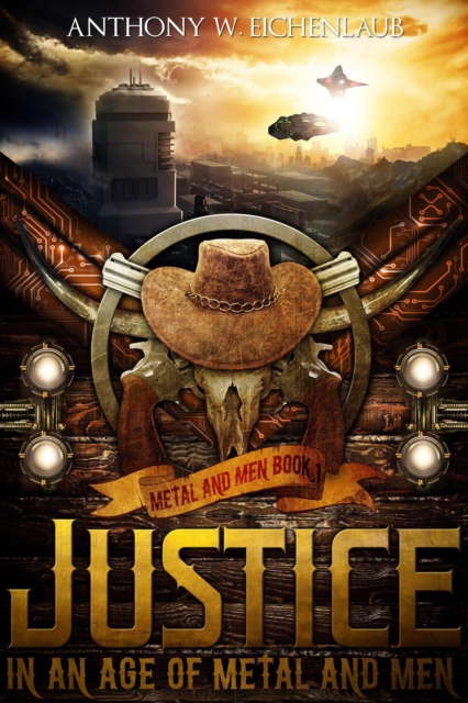 Justice in an Age of Metal and Men, EA Book