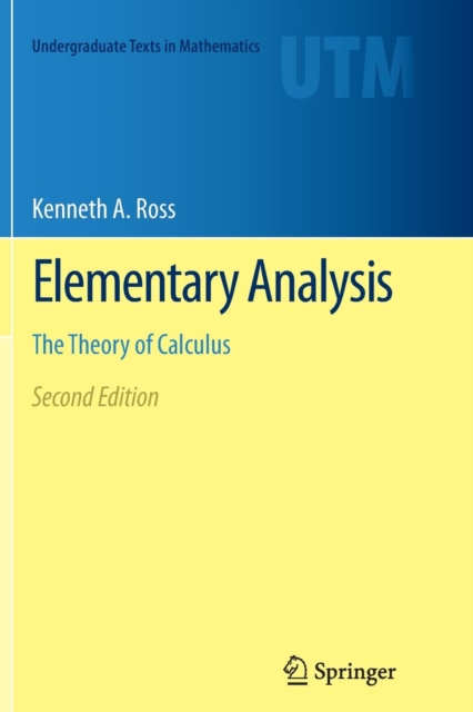 Elementary Analysis : The Theory of Calculus, Paperback / softback Book