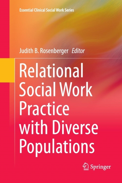 Relational Social Work Practice with Diverse Populations, Paperback / softback Book