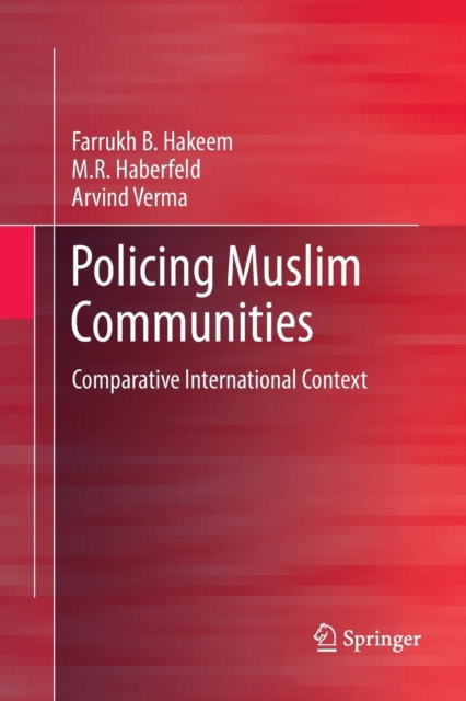 Policing Muslim Communities : Comparative  International Context, Paperback / softback Book
