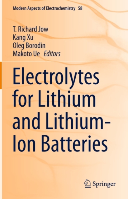 Electrolytes for Lithium and Lithium-Ion Batteries, PDF eBook