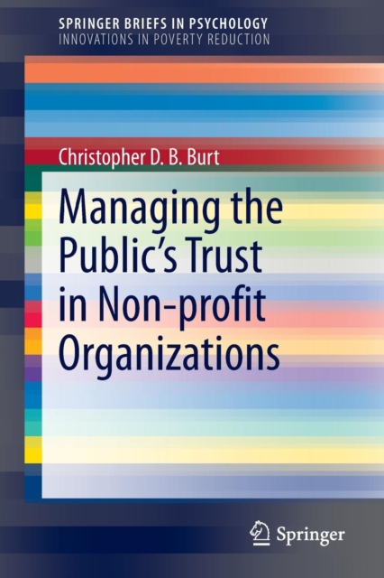 Managing the Public's Trust in Non-profit Organizations, Paperback / softback Book