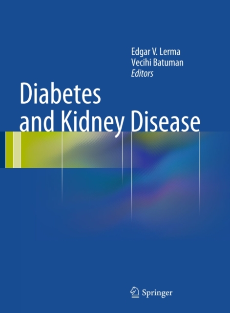 Diabetes and Kidney Disease, PDF eBook