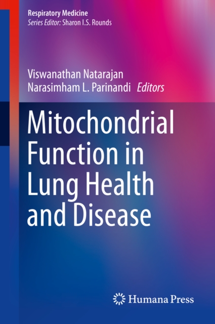 Mitochondrial Function in Lung Health and Disease, PDF eBook