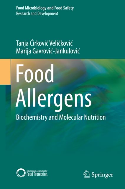 Food Allergens : Biochemistry and Molecular Nutrition, PDF eBook