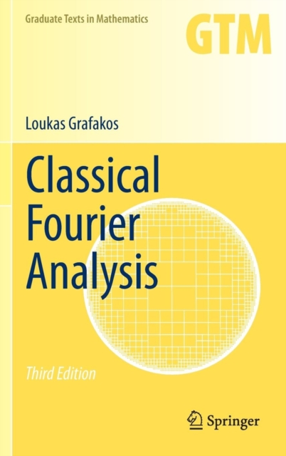 Classical Fourier Analysis, Hardback Book