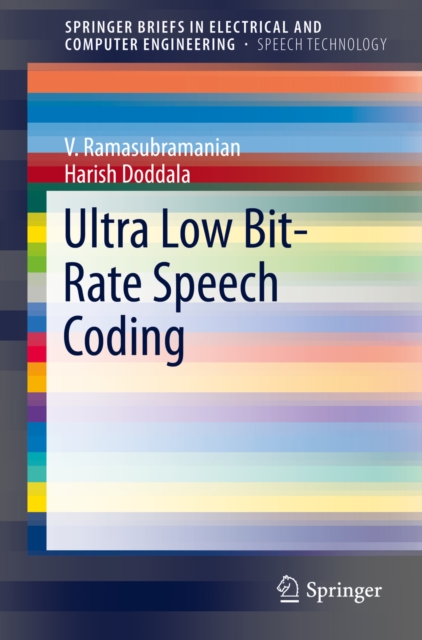 Ultra Low Bit-Rate Speech Coding, PDF eBook