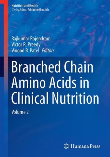 Branched Chain Amino Acids in Clinical Nutrition : Volume 2, PDF eBook
