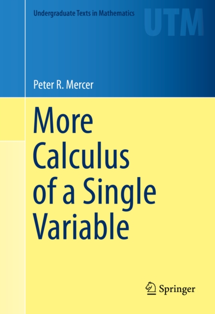 More Calculus of a Single Variable, PDF eBook