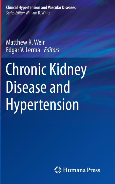 Chronic Kidney Disease and Hypertension, Hardback Book