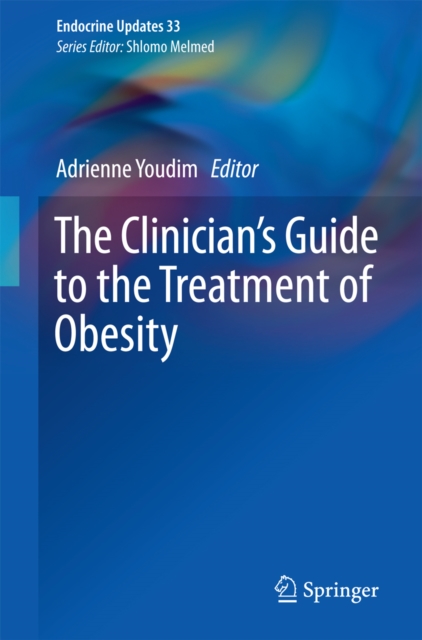 The Clinician's Guide to the Treatment of Obesity, PDF eBook