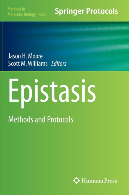 Epistasis : Methods and Protocols, Hardback Book