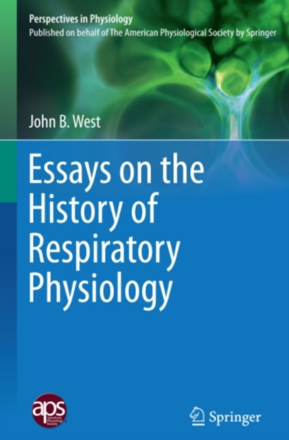 Essays on the History of Respiratory Physiology, PDF eBook