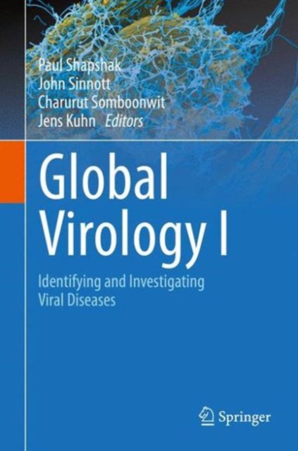 Global Virology I - Identifying and Investigating Viral Diseases, Hardback Book