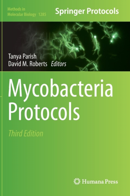 Mycobacteria Protocols, Hardback Book