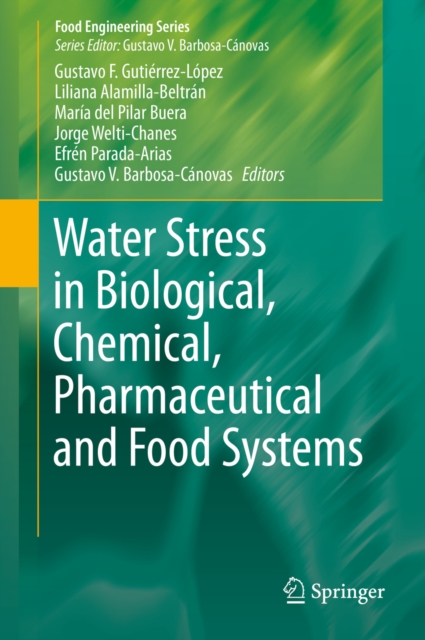 Water Stress in Biological, Chemical, Pharmaceutical and Food Systems, PDF eBook