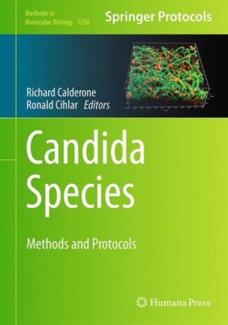Candida Species : Methods and Protocols, Hardback Book