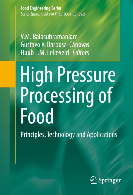 High Pressure Processing of Food : Principles, Technology and Applications, PDF eBook