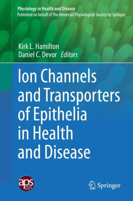 Ion Channels and Transporters of Epithelia in Health and Disease, PDF eBook