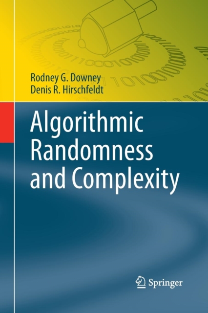 Algorithmic Randomness and Complexity, Paperback / softback Book