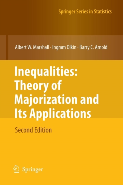 Inequalities: Theory of Majorization and Its Applications, Paperback / softback Book