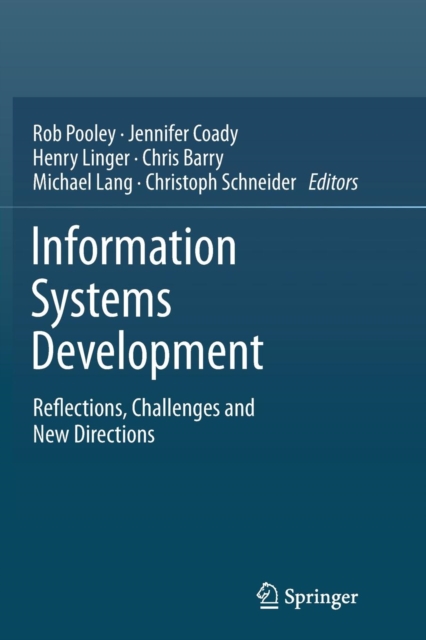 Information Systems Development : Reflections, Challenges and New Directions, Paperback / softback Book