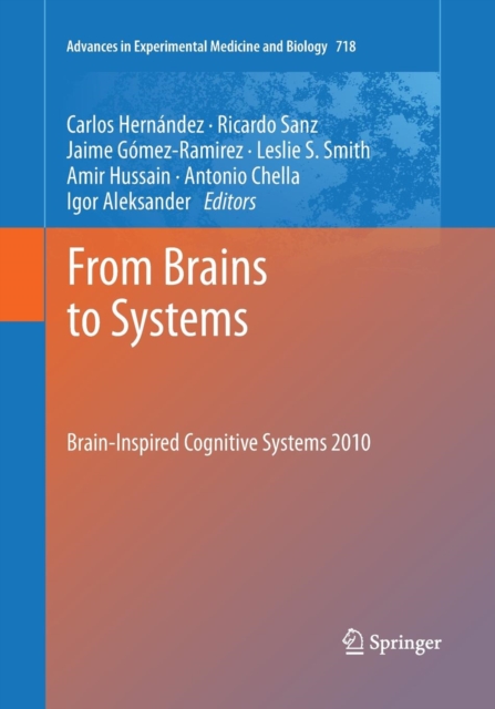 From Brains to Systems : Brain-Inspired Cognitive Systems 2010, Paperback / softback Book