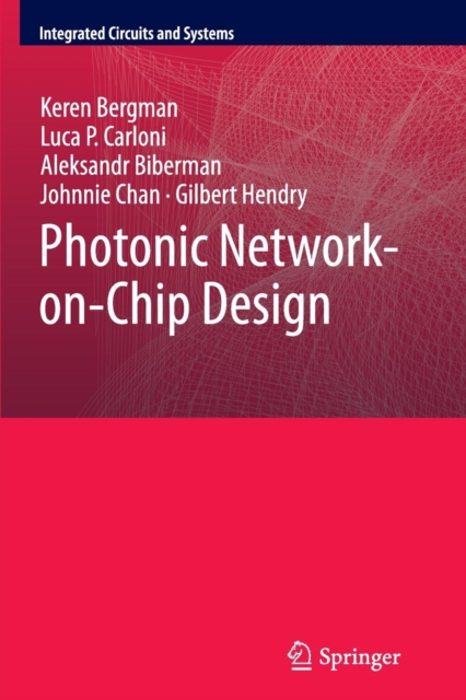 Photonic Network-on-Chip Design, Paperback / softback Book