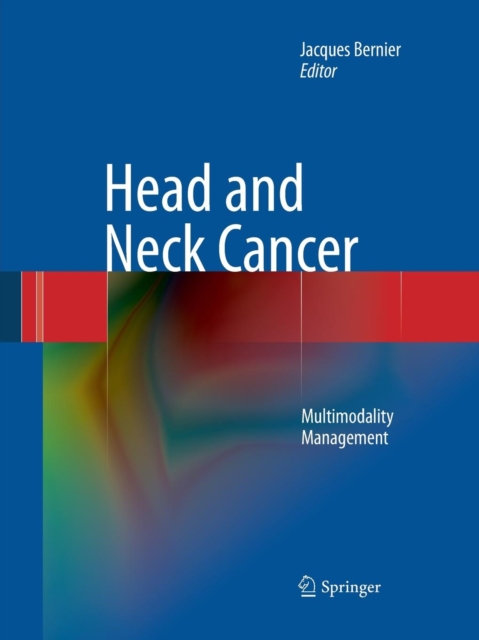 Head and Neck Cancer : Multimodality Management, Paperback / softback Book