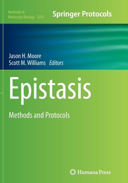 Epistasis : Methods and Protocols, Paperback / softback Book