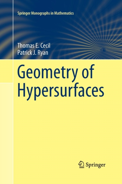 Geometry of Hypersurfaces, Paperback / softback Book