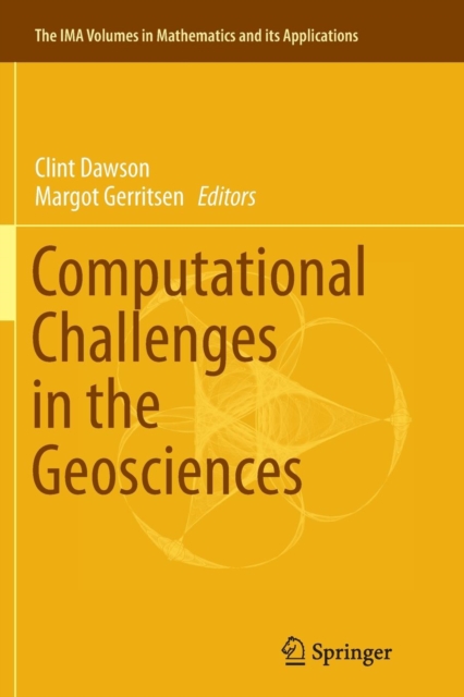 Computational Challenges in the Geosciences, Paperback / softback Book