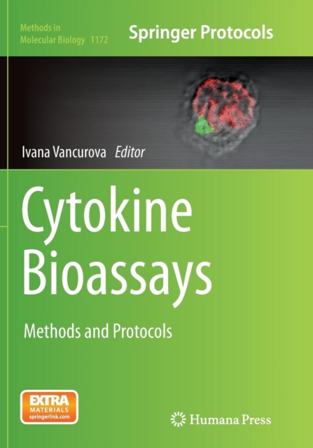 Cytokine Bioassays : Methods and Protocols, Paperback / softback Book