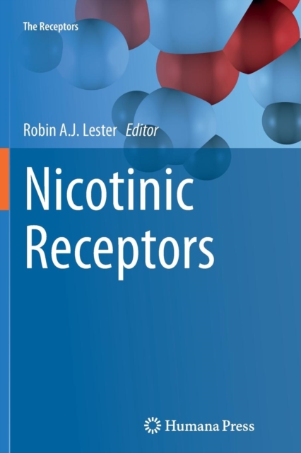 Nicotinic Receptors, Paperback / softback Book