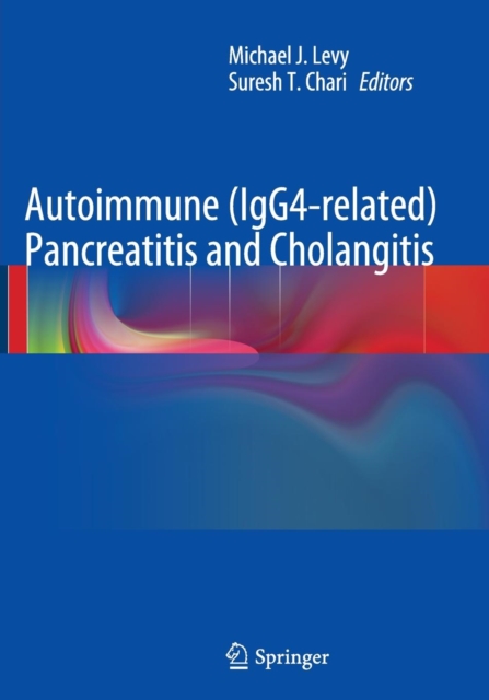 Autoimmune (IgG4-related) Pancreatitis and Cholangitis, Paperback / softback Book