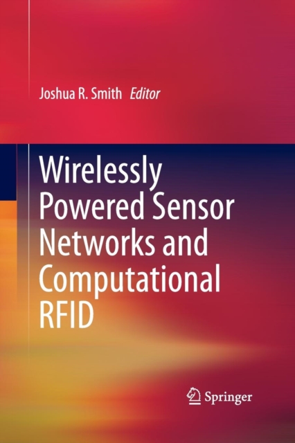 Wirelessly Powered Sensor Networks and Computational RFID, Paperback / softback Book