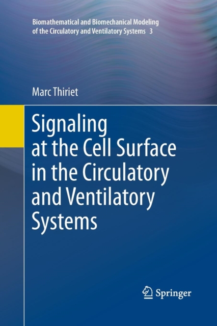 Signaling at the Cell Surface in the Circulatory and Ventilatory Systems, Paperback / softback Book
