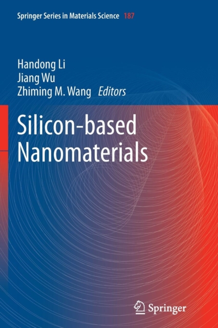 Silicon-based Nanomaterials, Paperback / softback Book