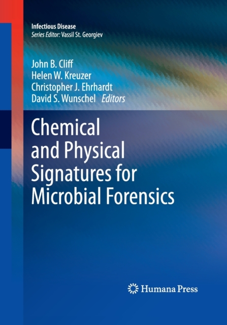 Chemical and Physical Signatures for Microbial Forensics, Paperback / softback Book