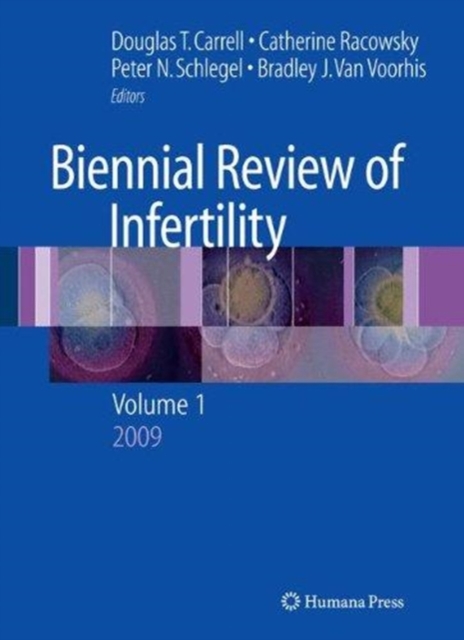 Biennial Review of Infertility : Volume 1, Paperback / softback Book