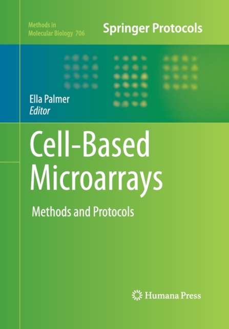 Cell-Based Microarrays : Methods and Protocols, Paperback / softback Book