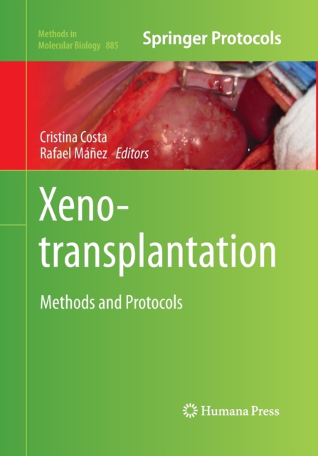 Xenotransplantation : Methods and Protocols, Paperback / softback Book