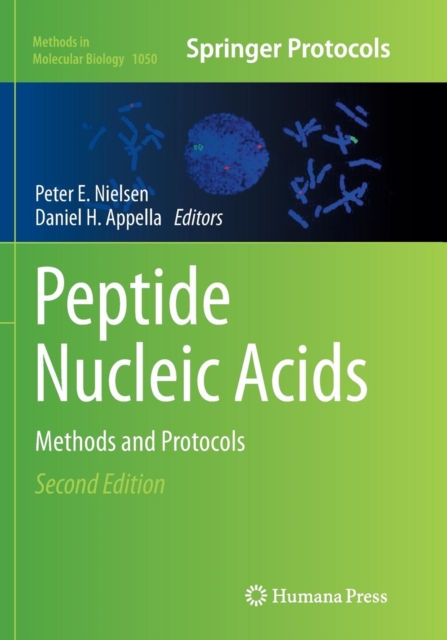 Peptide Nucleic Acids : Methods and Protocols, Paperback / softback Book