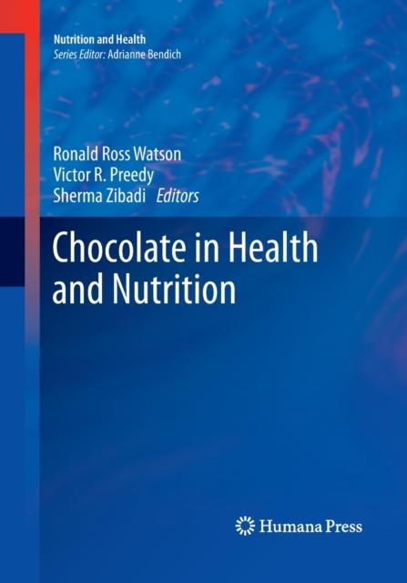 Chocolate in Health and Nutrition, Paperback / softback Book