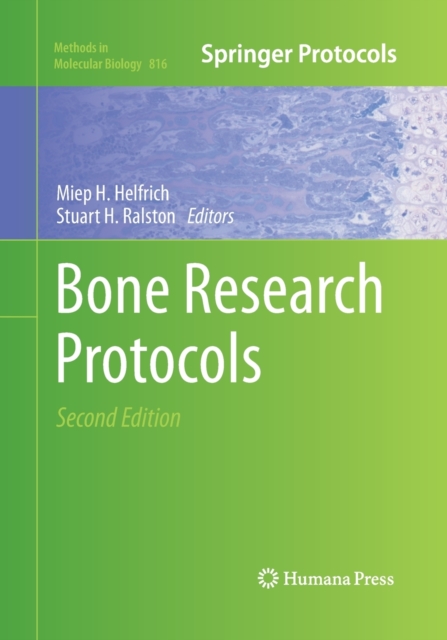 Bone Research Protocols, Paperback / softback Book