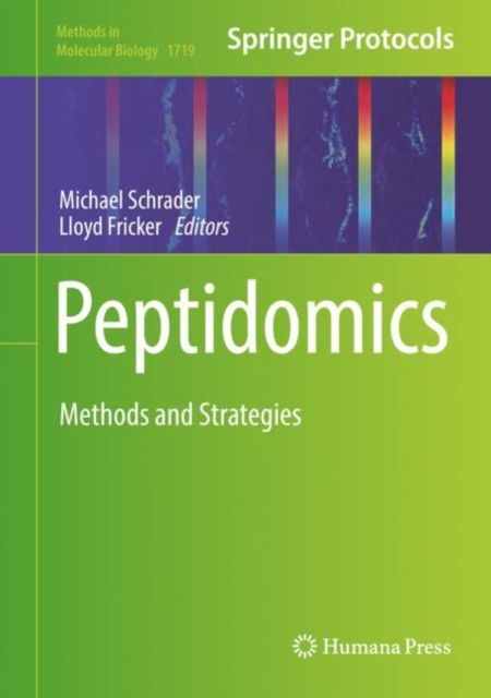 Peptidomics : Methods and Strategies, Hardback Book